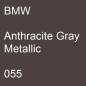 Preview: BMW, Anthracite Gray Metallic, 055.